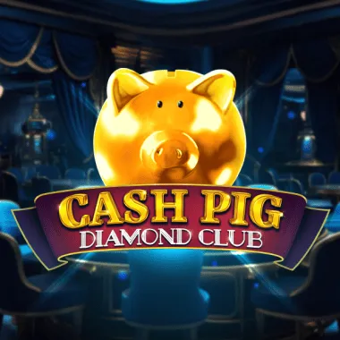 CashPig Diamond Club